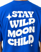 Stay Wild Moon Child